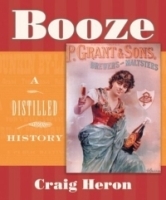 Booze: A Distilled History артикул 918a.