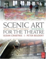 Scenic Art for the Theatre, Second Edition: History, Tools, and Techniques артикул 909a.
