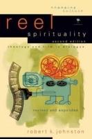 Reel Spirituality,: Theology and Film in Dialogue (Engaging Culture) артикул 919a.