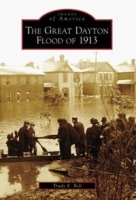The Great Dayton Flood of 1913 артикул 768b.